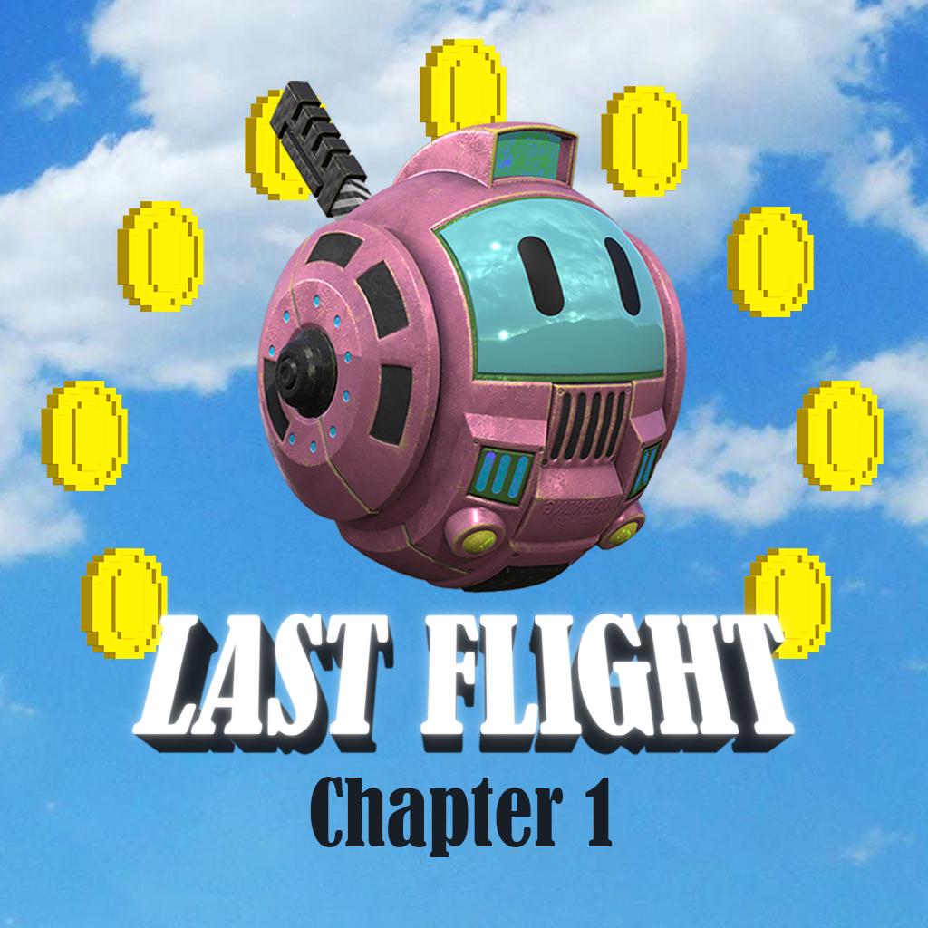 Last Flight. Chapter 1 is completed