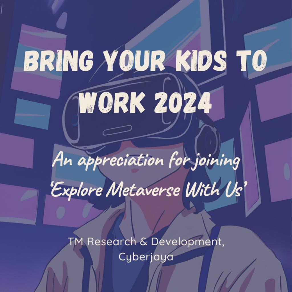 Bring Your Kids to Work 2024