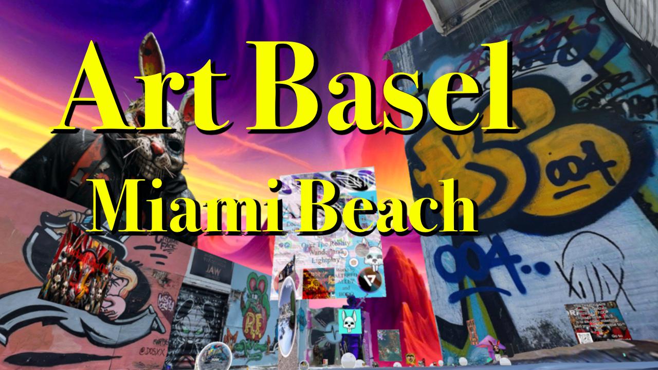 MIAMI ART BASEL