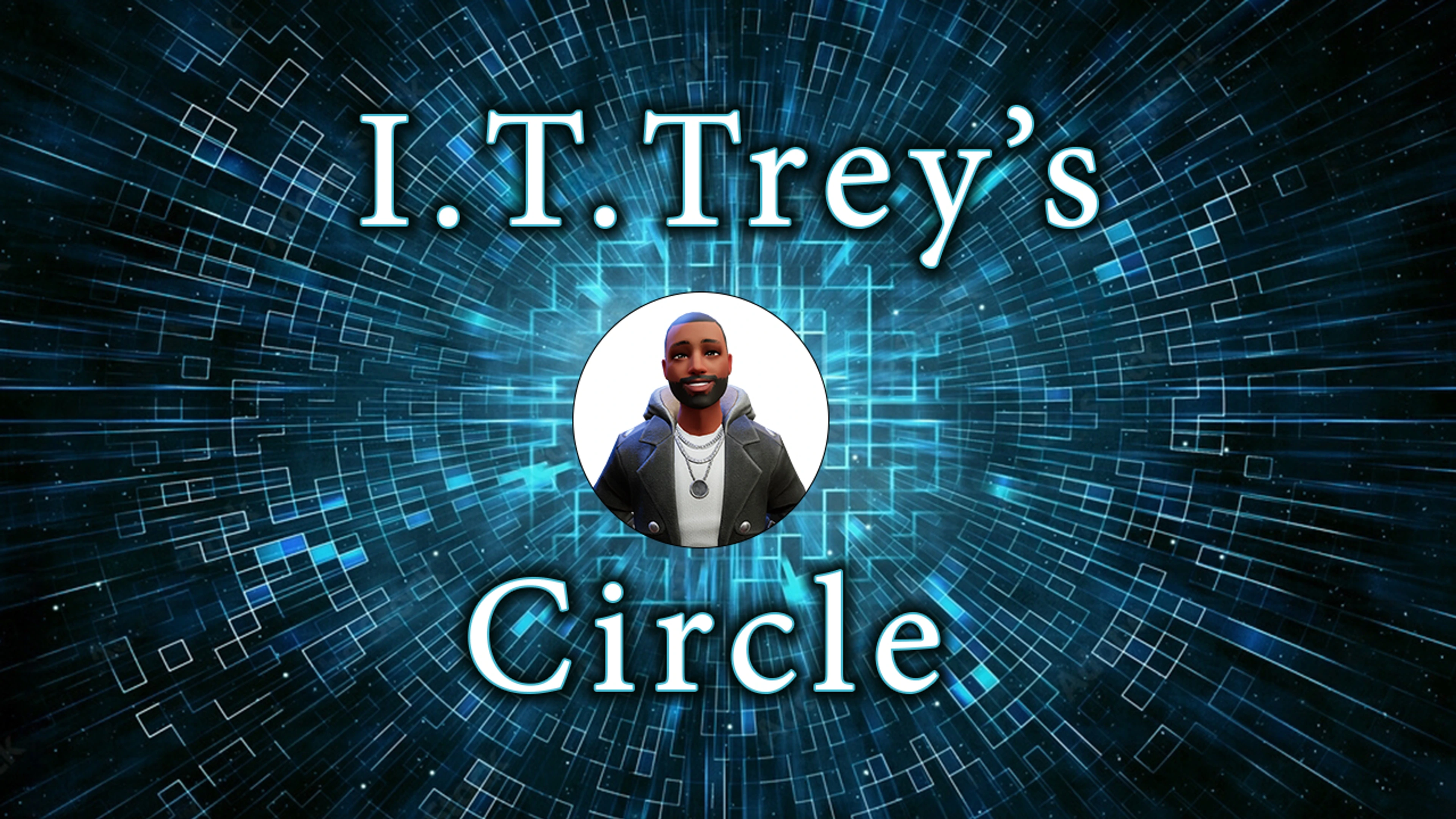 I.T. Trey's Circle