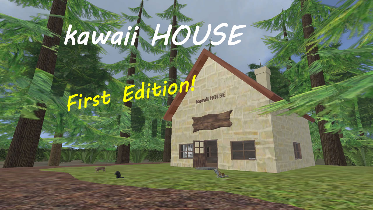 kawaii HOUSE