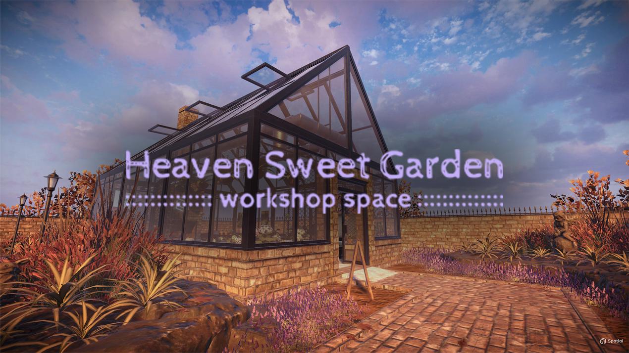 Heaven Sweet : Garden