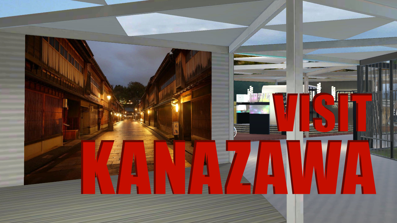 Visit Kanazawa 金沢