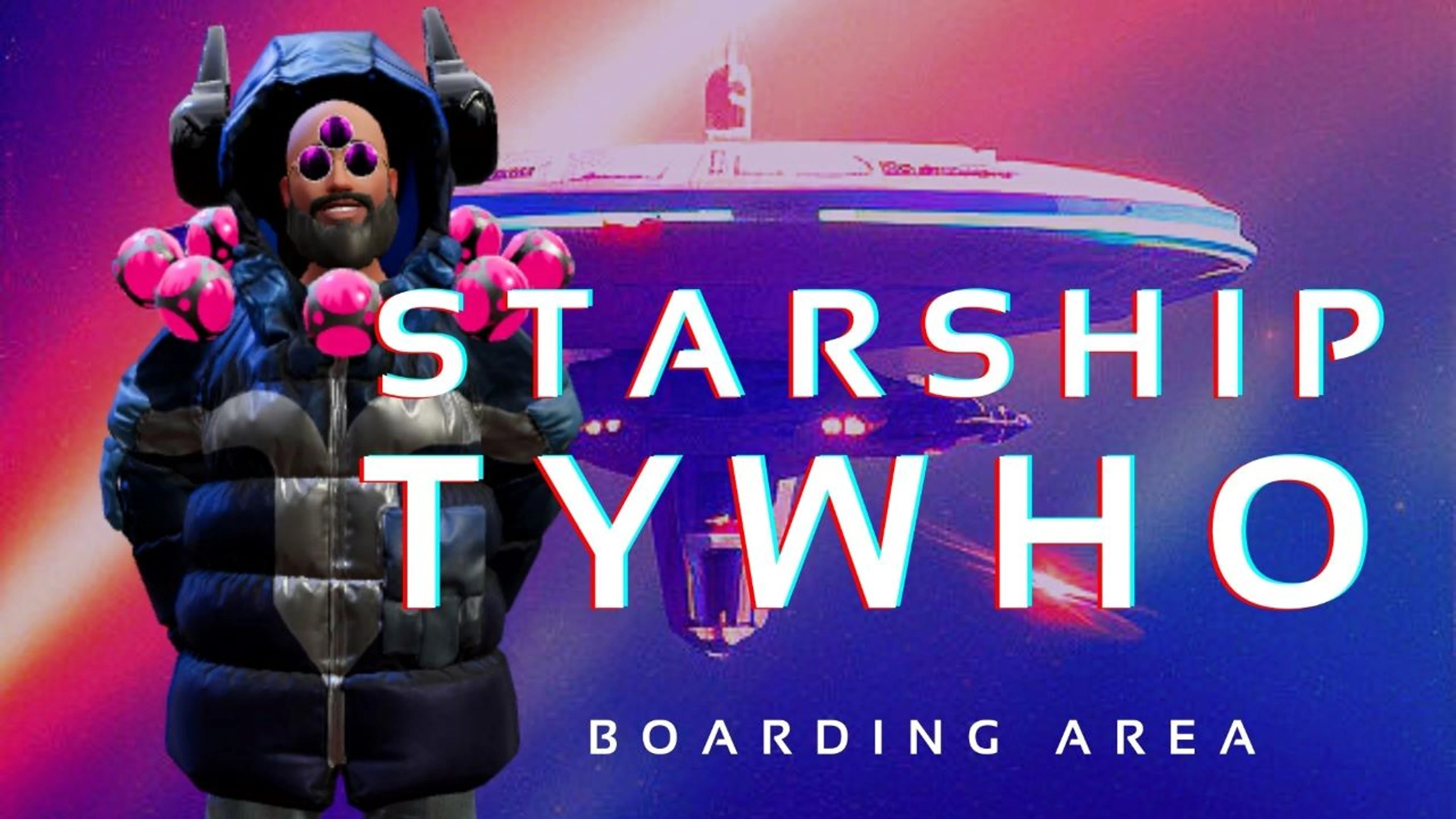 STARSHIP TYWHO / BOARDING AREA (TODAY: SPATIAL CREATOR TOOLKIT + VR PLAY)