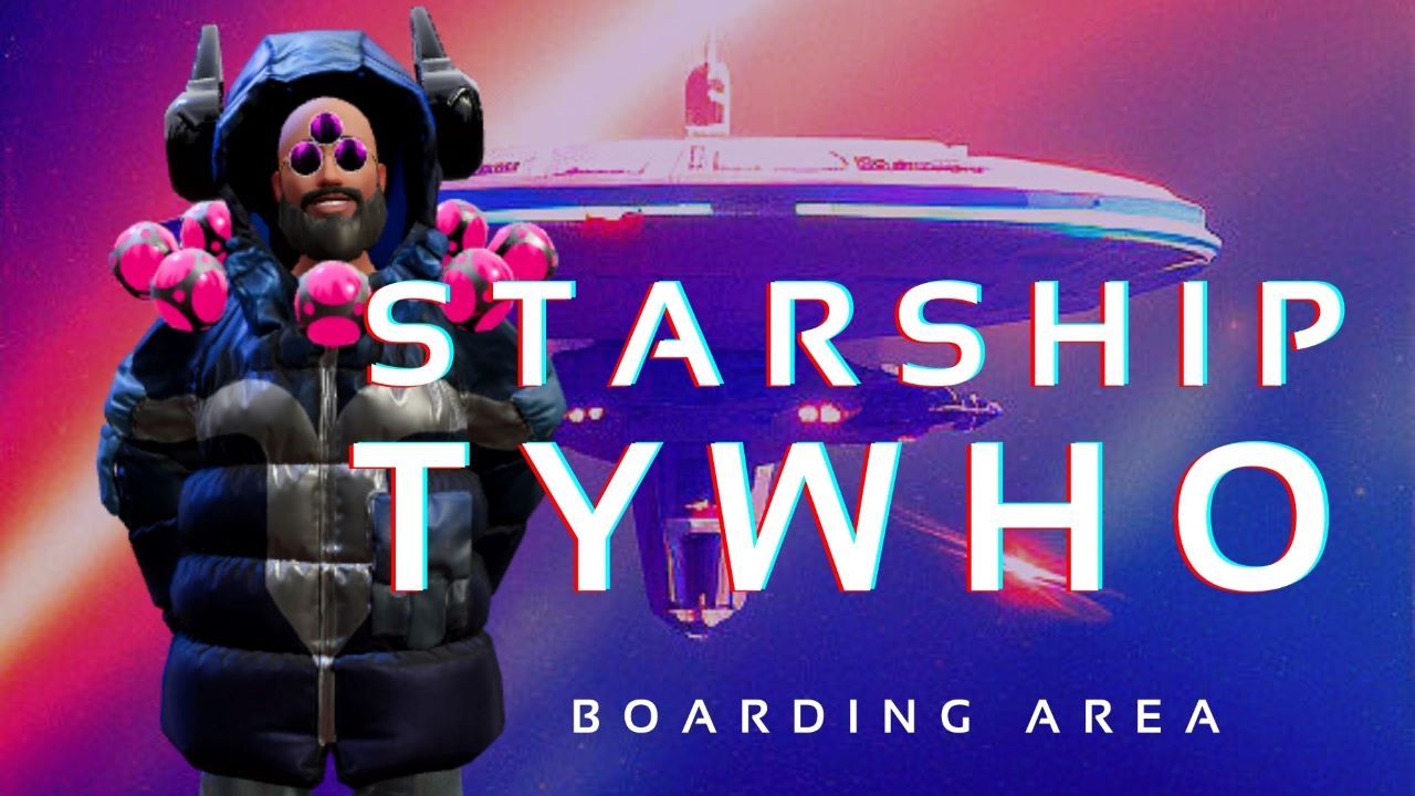 STARSHIP TYWHO / BOARDING AREA (TODAY: SPATIAL CREATOR TOOLKIT + VR PLAY)