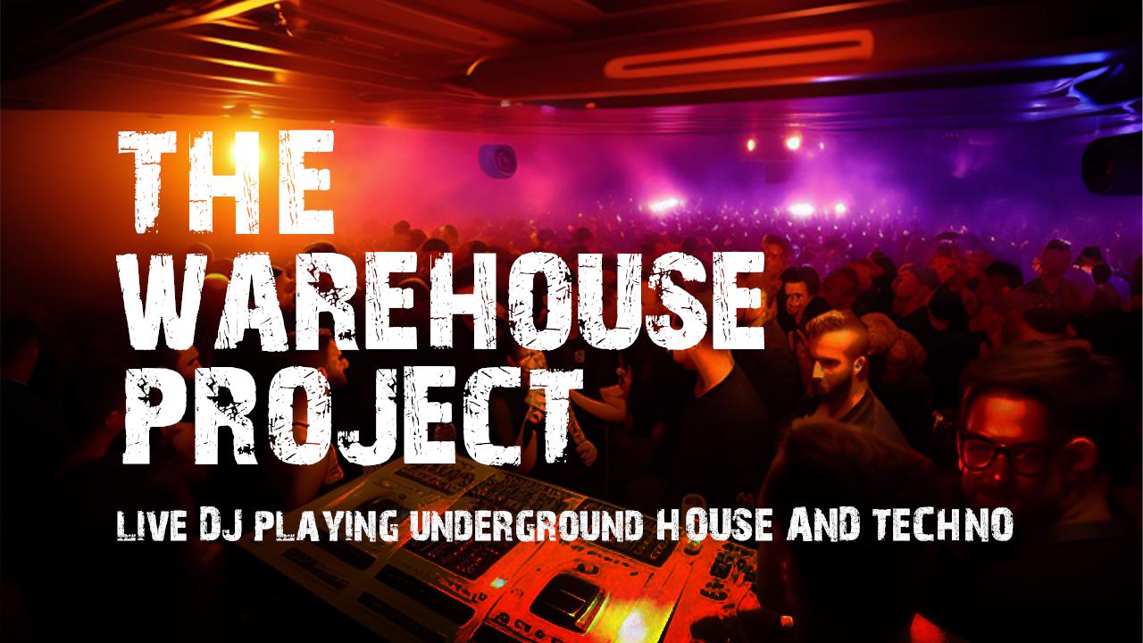 The Warehouse Project