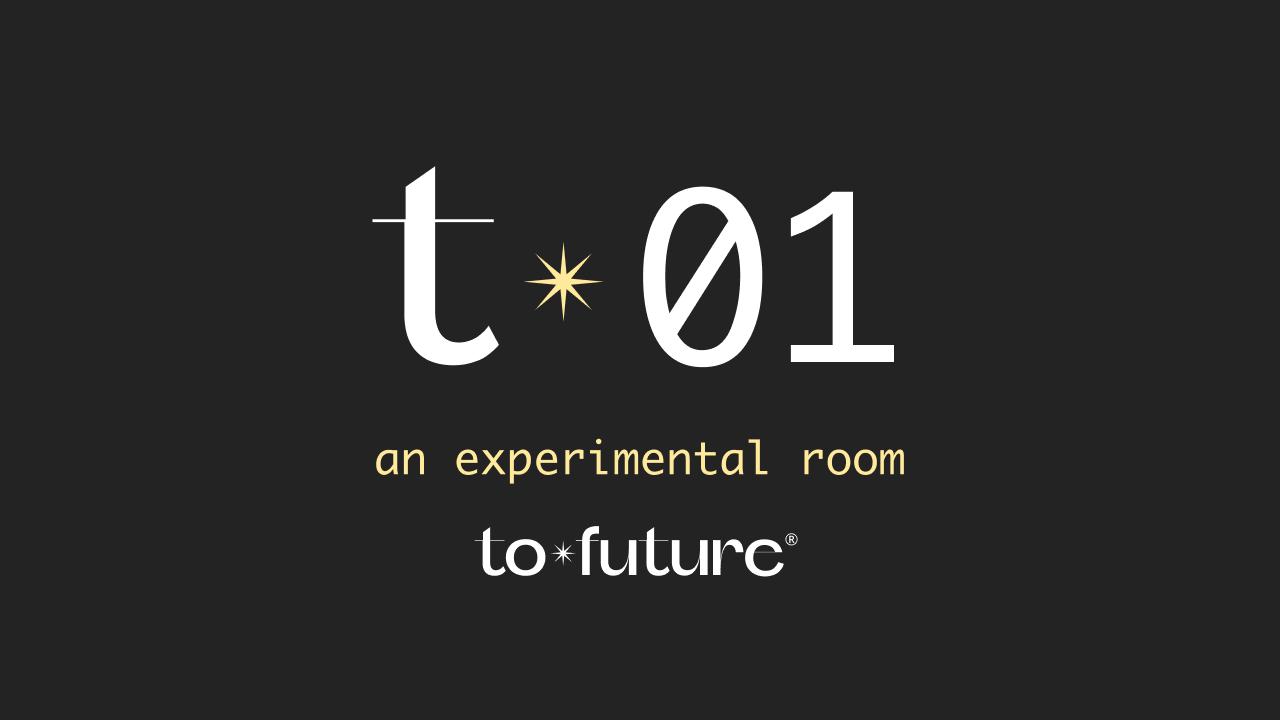 _t*01___ experimental room