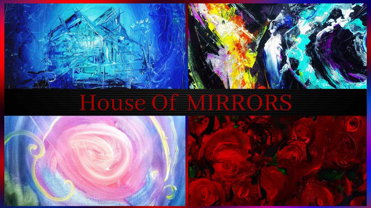 House Of Mirrors