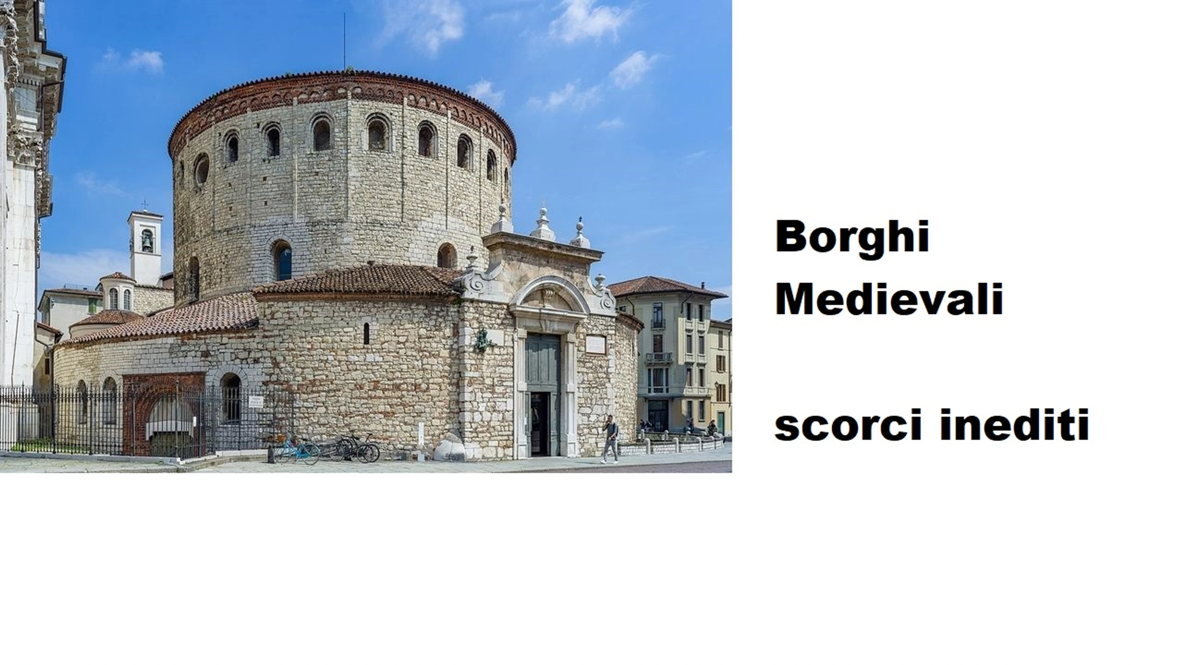 Borghi Medievali, Scorci inediti