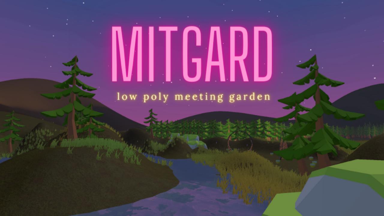 MitGard - a Meeting Garden for Everyone