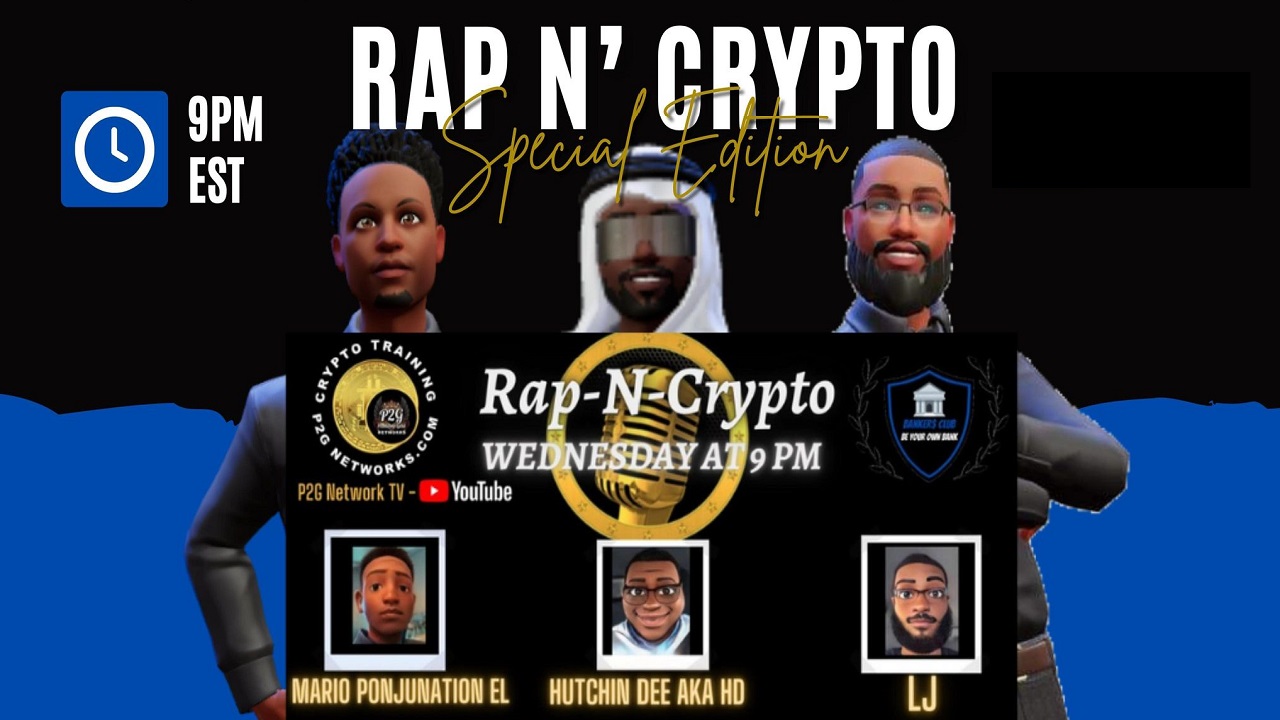 RAP-N-CRYPTO WEDNESDAYS @ 9PM TALK SHOW