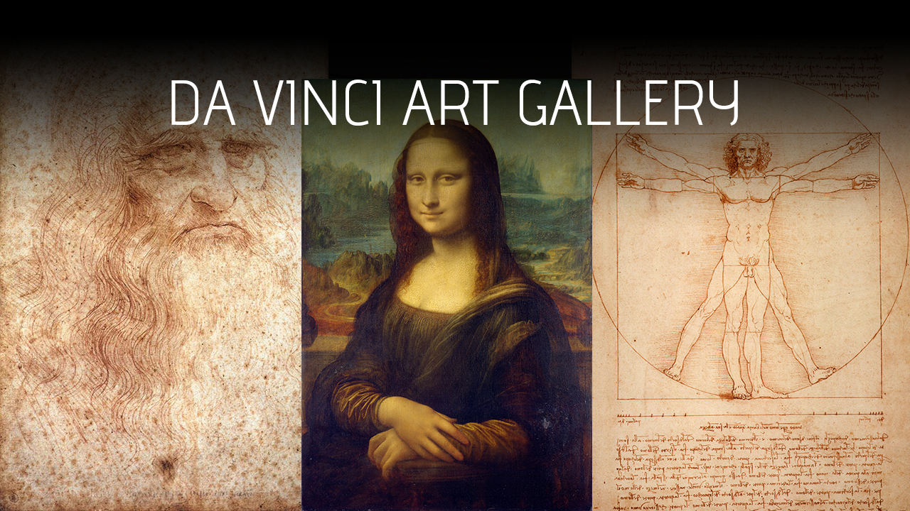 Leonardo Da Vinci Art Gallery