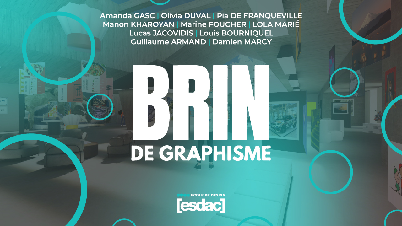 Brin de Graphisme - ESDAC AIX en Provence