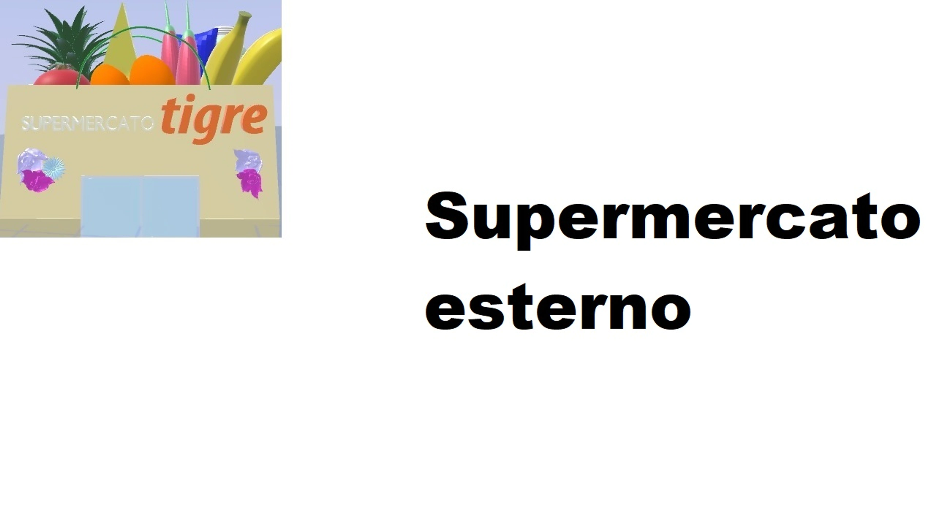 Veronica Supermercato esterno 2