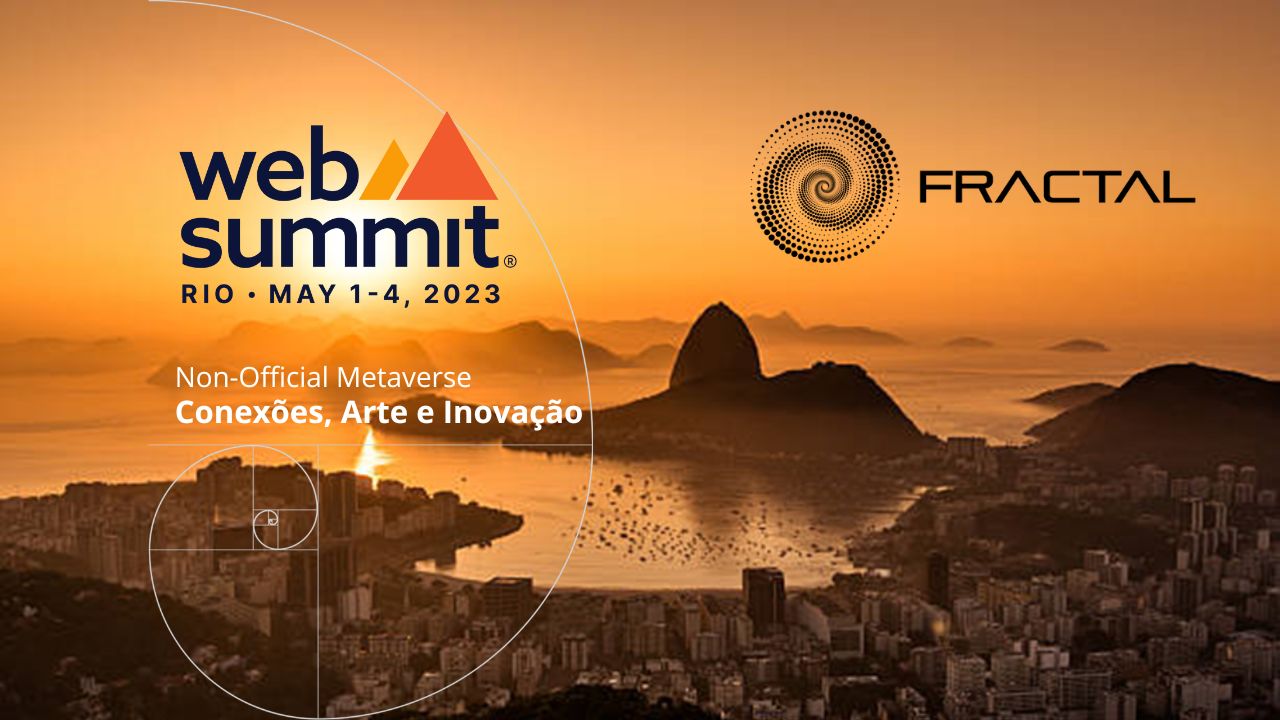Fractal @Web Summit Rio de Janeiro, Brazil 2023