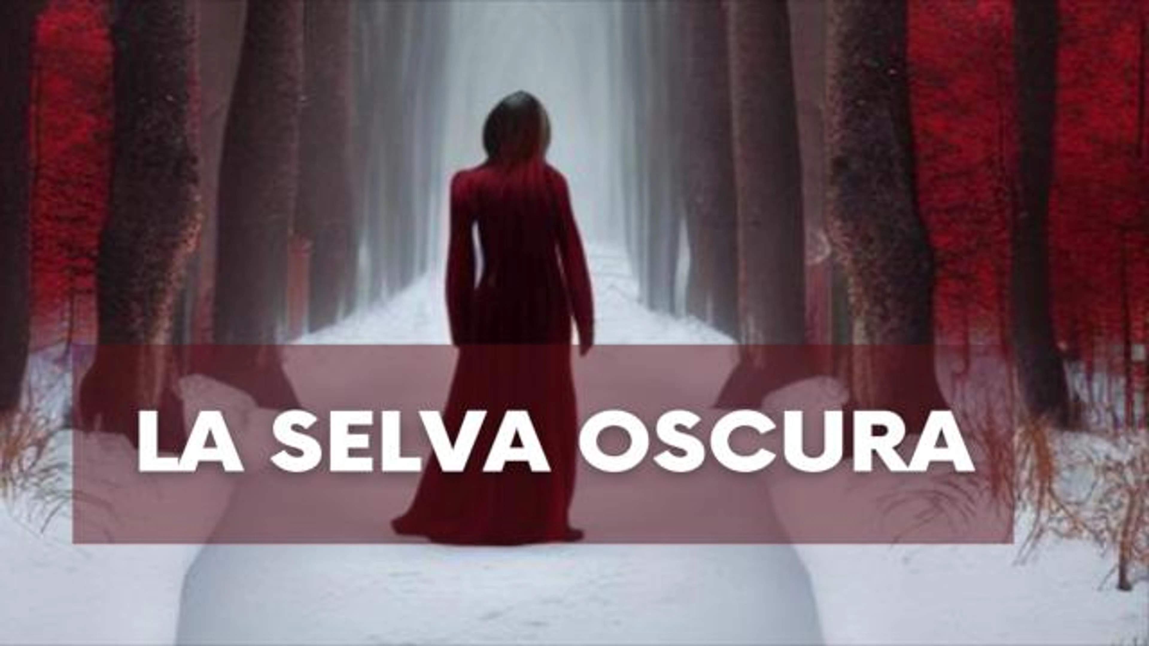 1. La selva oscura