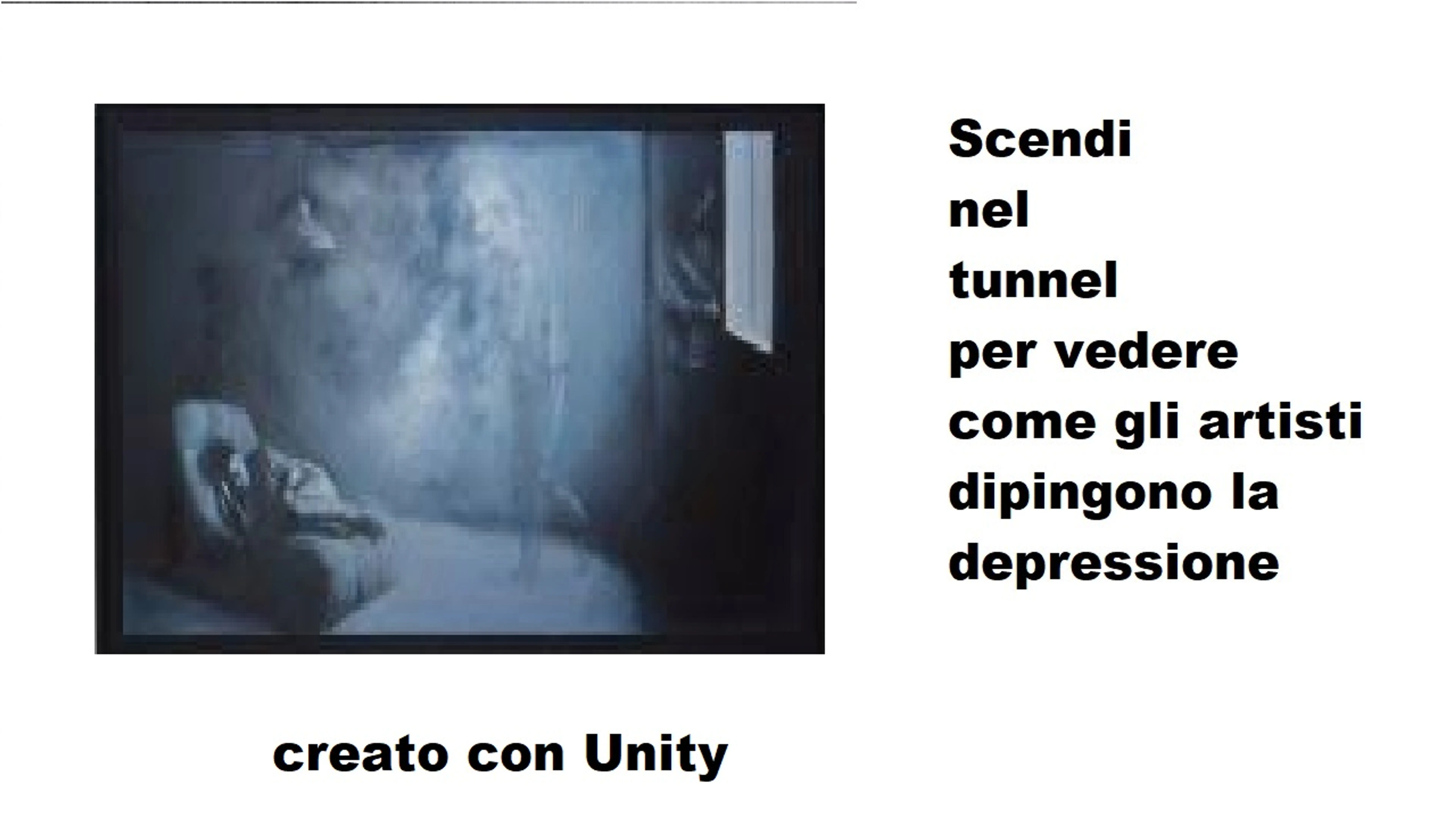 Scendi nel tunnel ( creato con Unity )