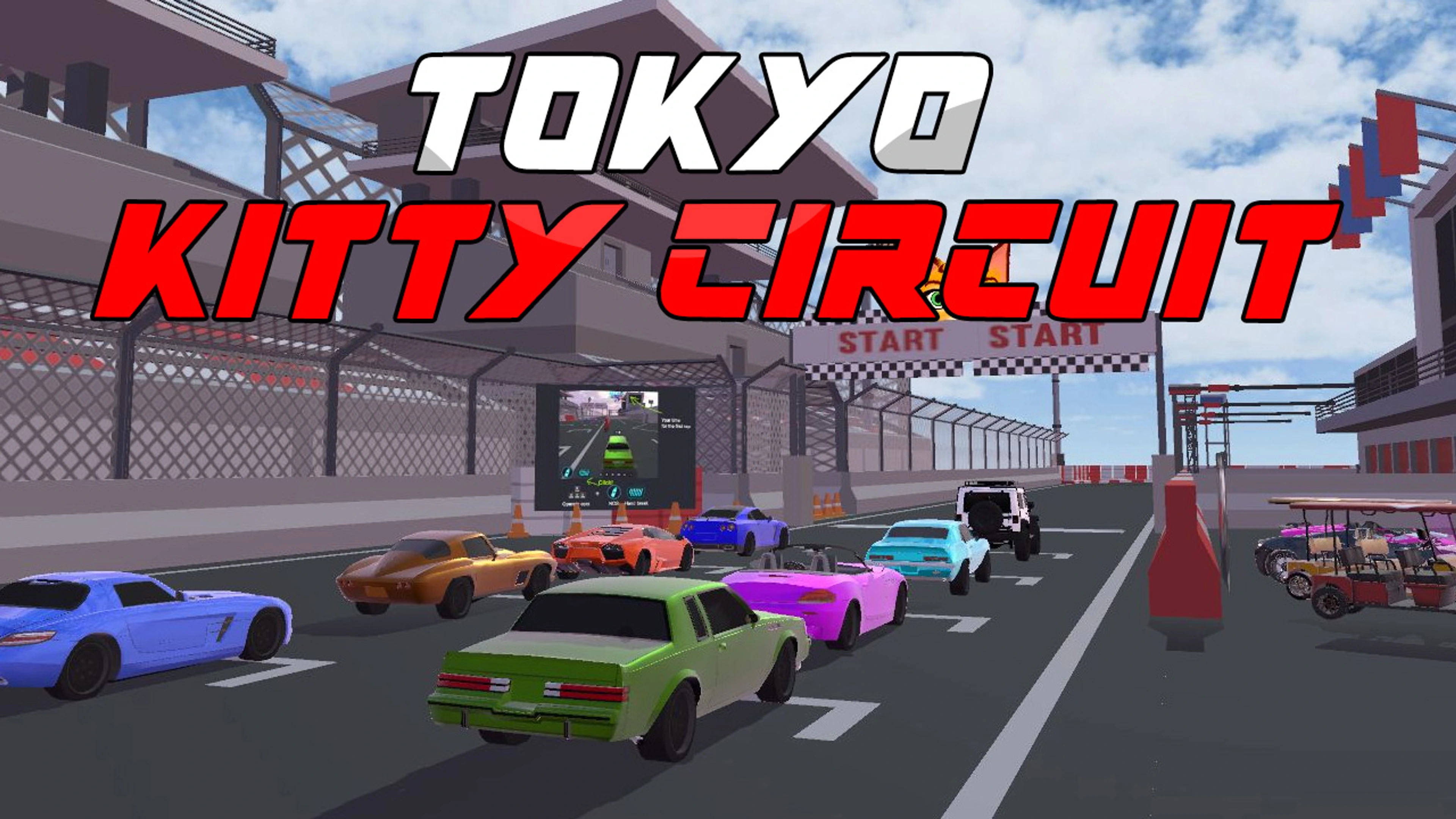 Tokyo Kitty Circuit / 東京キティサーキット