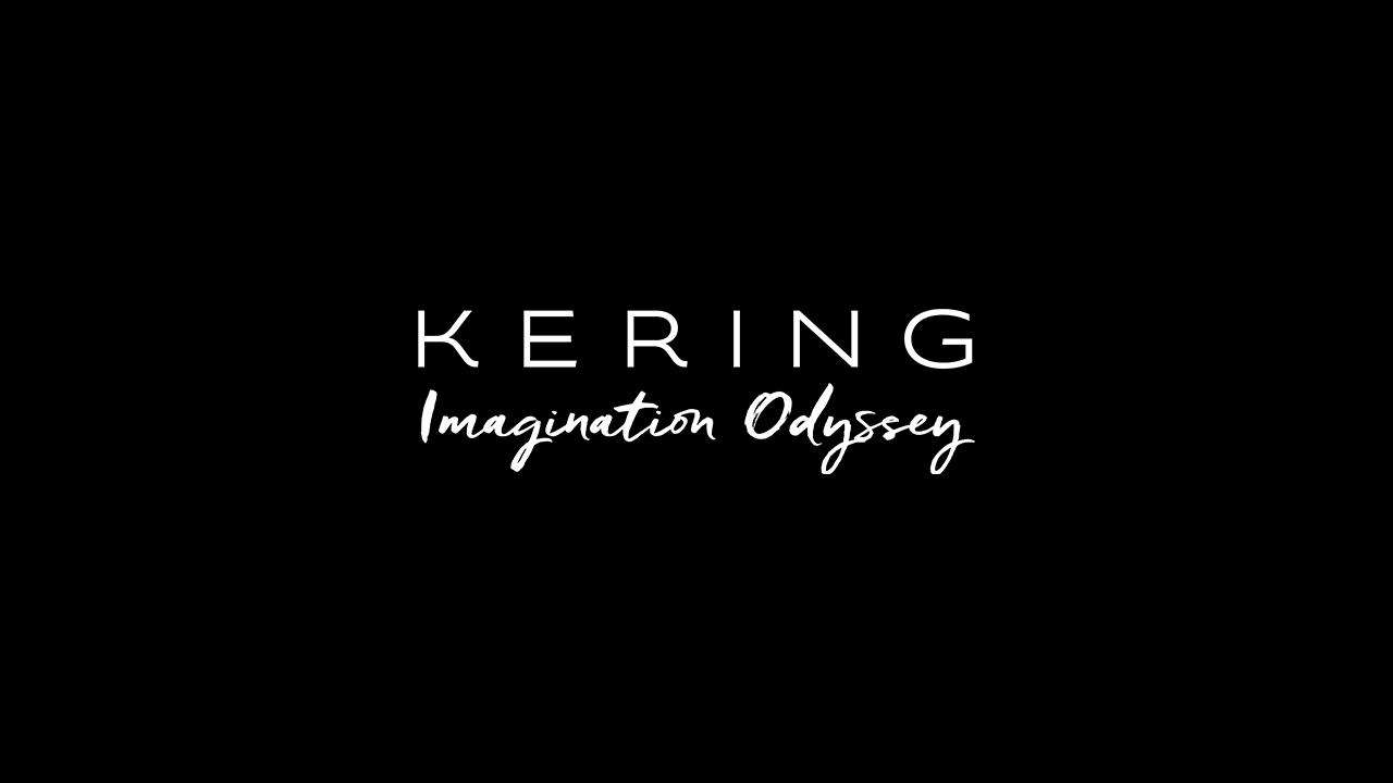 KERING - IMAGINATION ODYSSEY