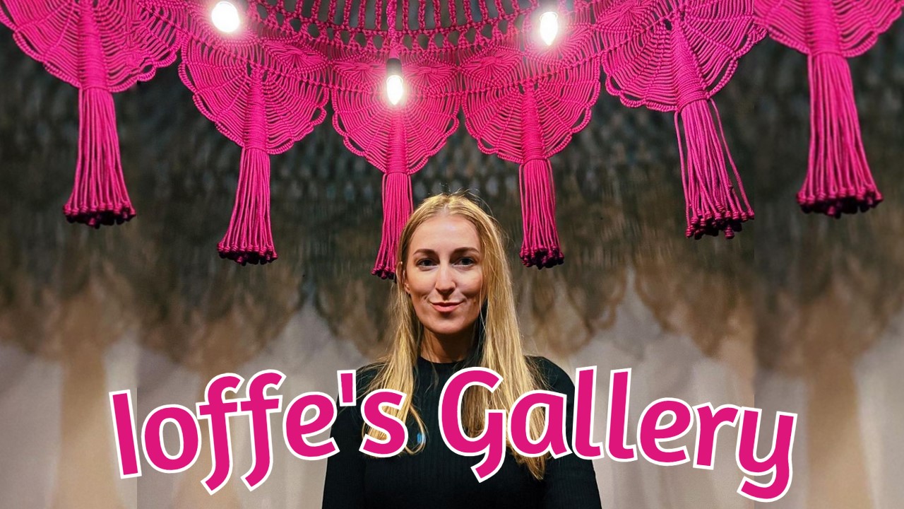 Ioffe Macrame Gallery