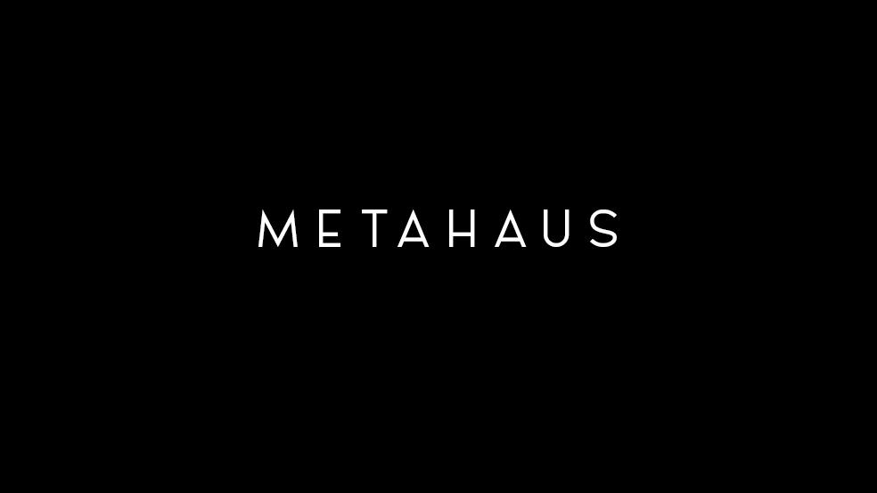METAHAUS