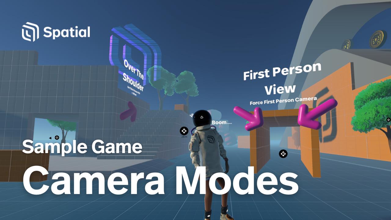 Spatial Sample Game: Camera Modes