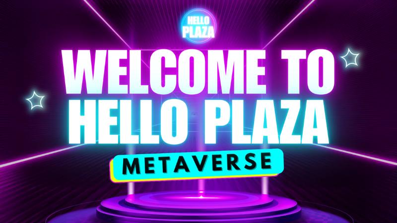 HELLO PLAZA