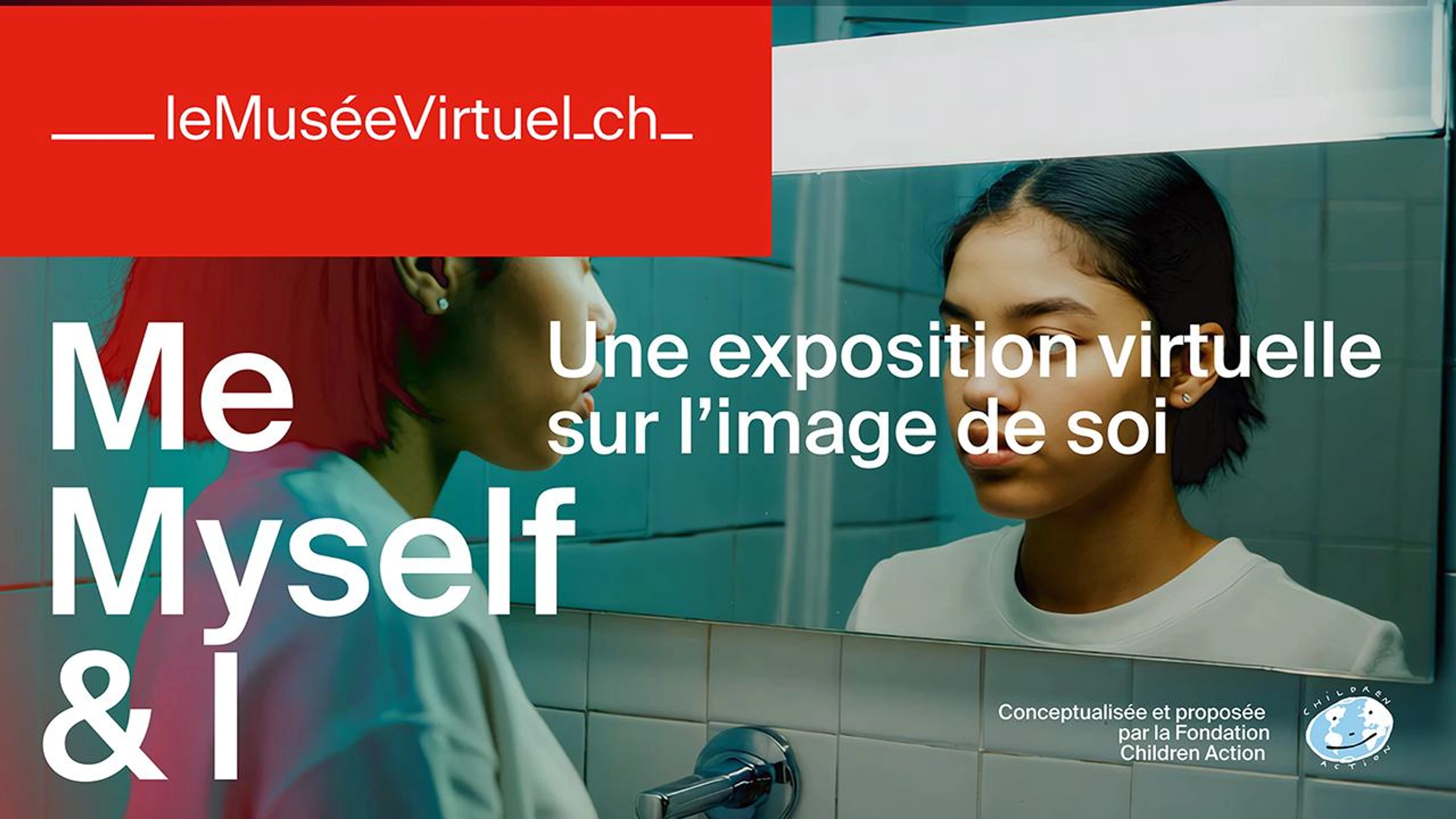 Expo N°1 - Me, Myself & I | LeMuséeVirtuel.ch