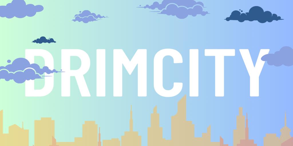 DrimCity