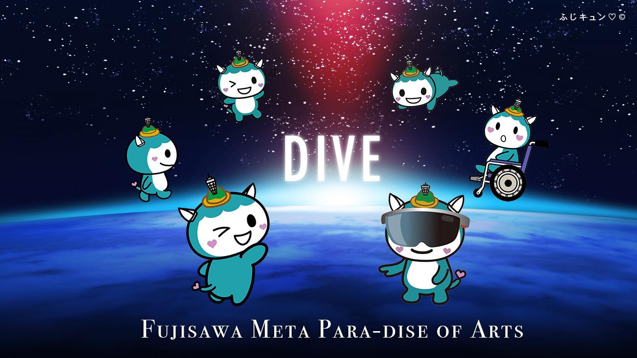 FUJISAWA Metapara-dise of Arts 💫SPHERE