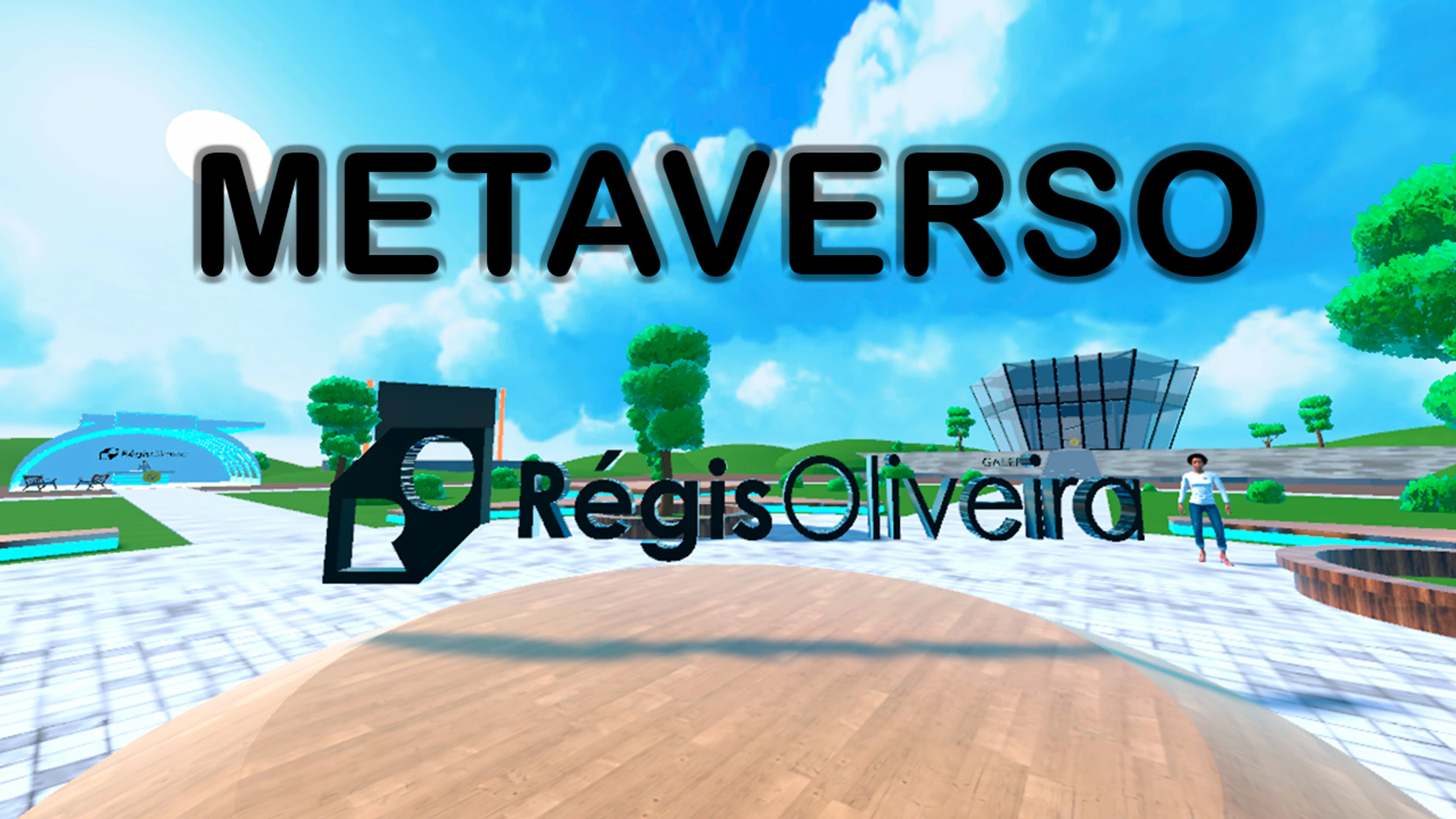 Régis Oliveira's Metaverse Expo