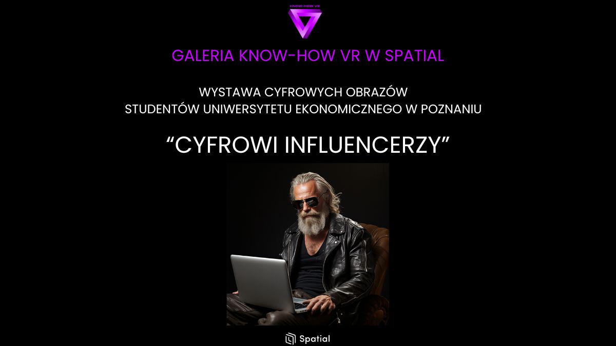 Wystawa "Cyfrowi Influencerzy"