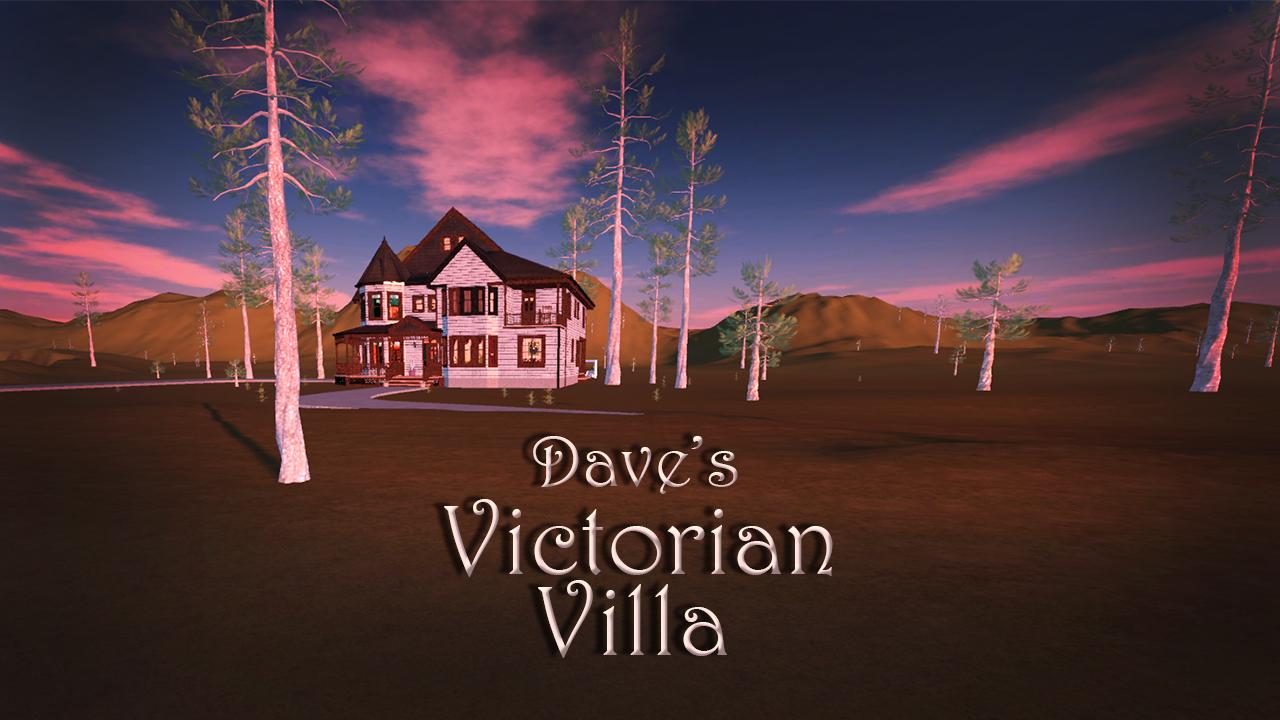 Dave's Victorian Villa