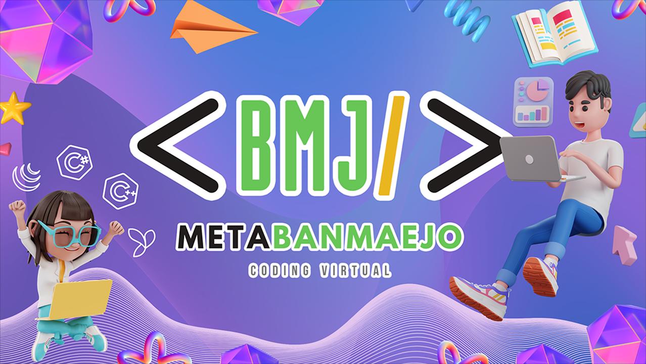 METAVERSE BMJ SCHOOL