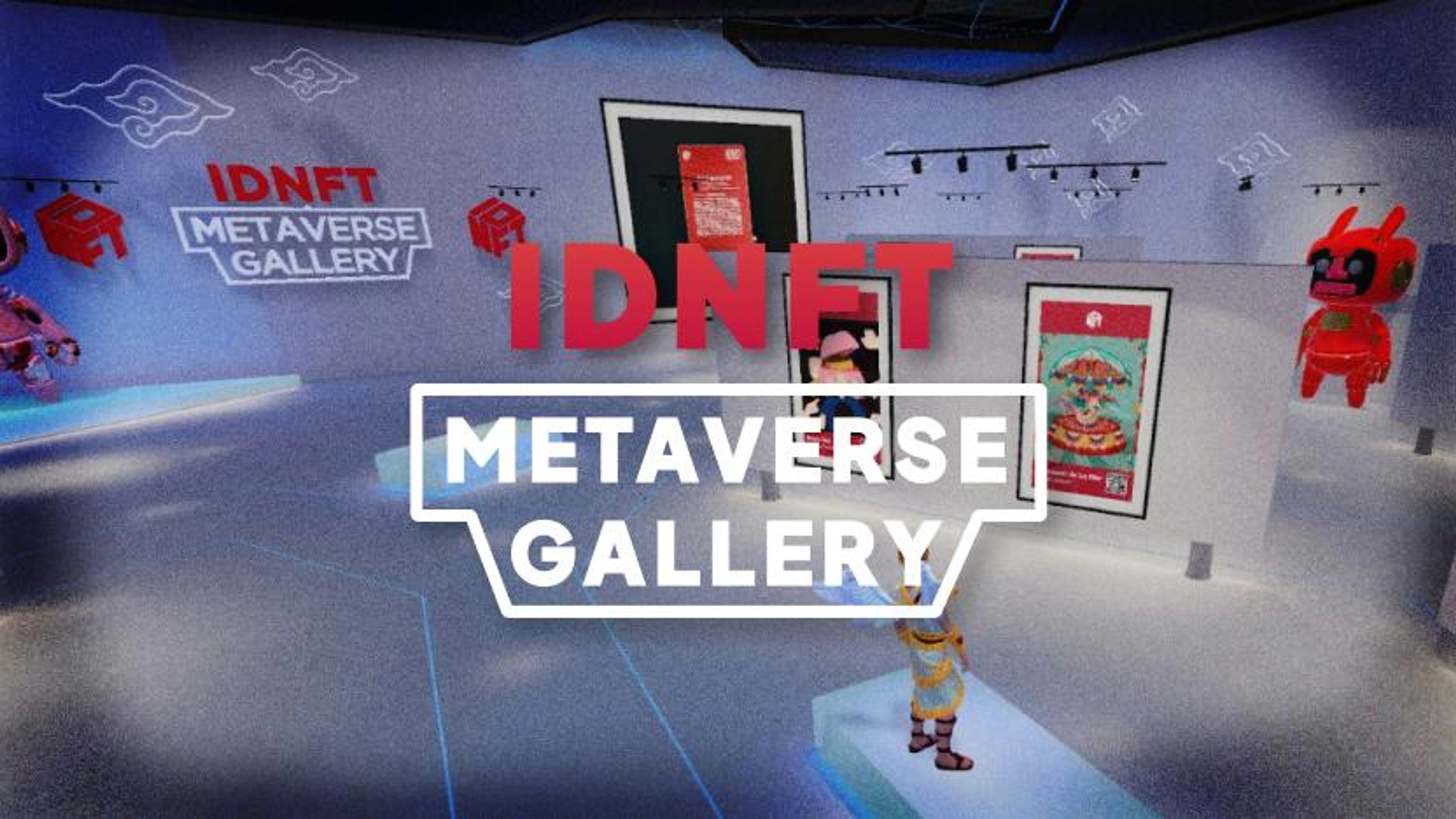 IDNFT METAVERSE EXHIBITION