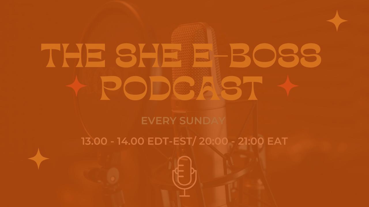 She E-Boss Solutionist Podcast Studio