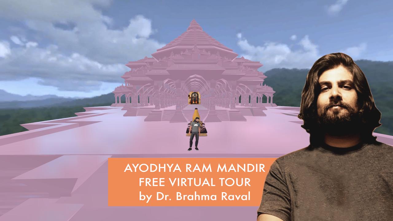 brahma's Ayodhya Ram Mandir Free Tour