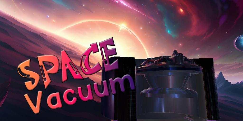 Space Vacuum - Scavenger hunt and Maze