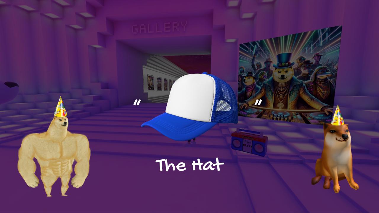 "The Hat" - By Doge Wif Hat