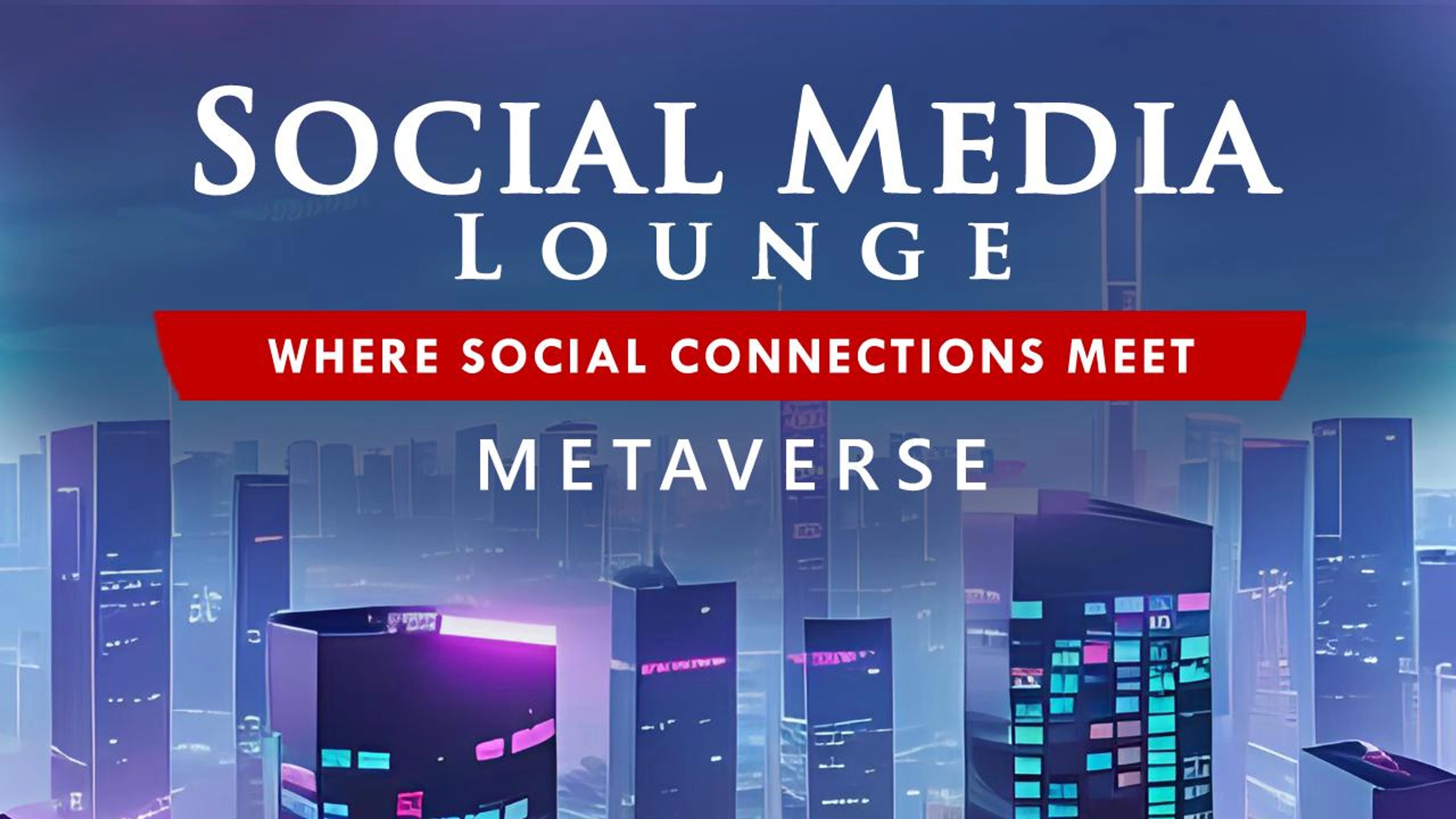 Social Media Lounge