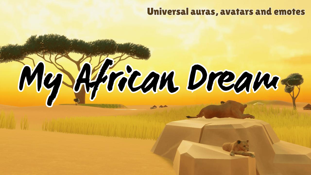 My African Dream