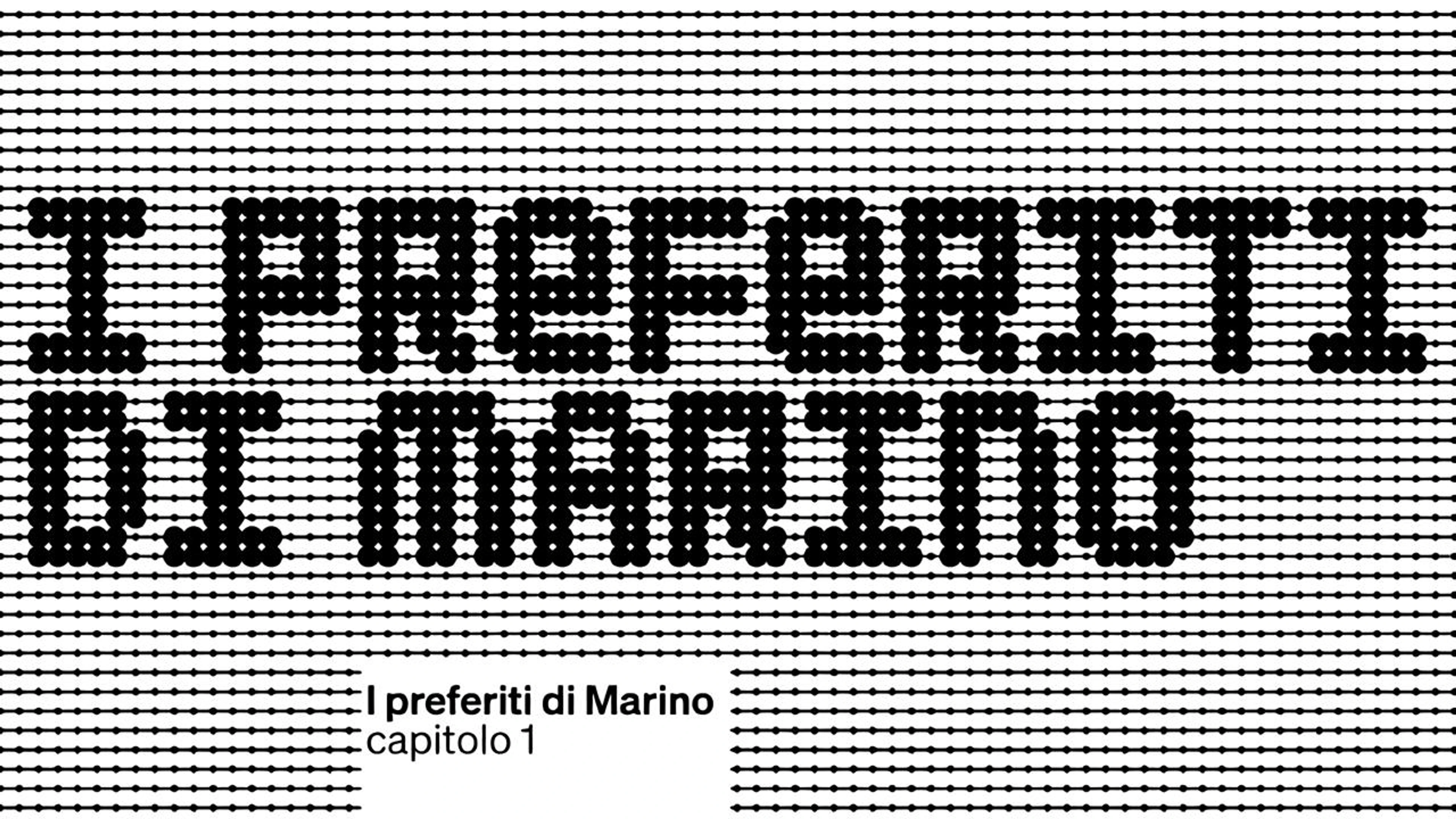 I Preferiti di Marino - Parte Uno