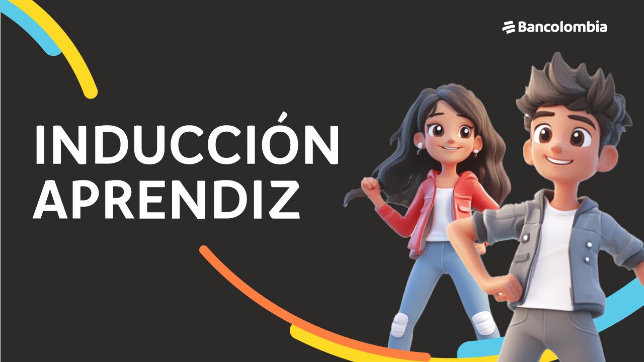 Induccion Aprendices Bancolombia