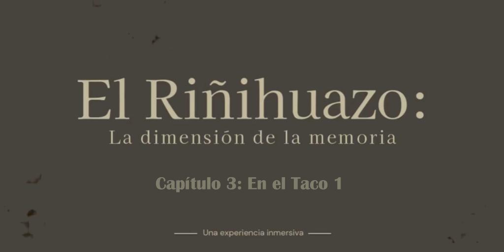 Riñihuazo-TACO 1