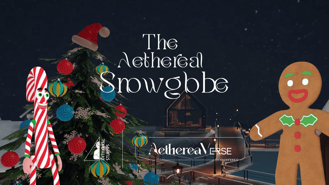 The Aethereal Snowglobe