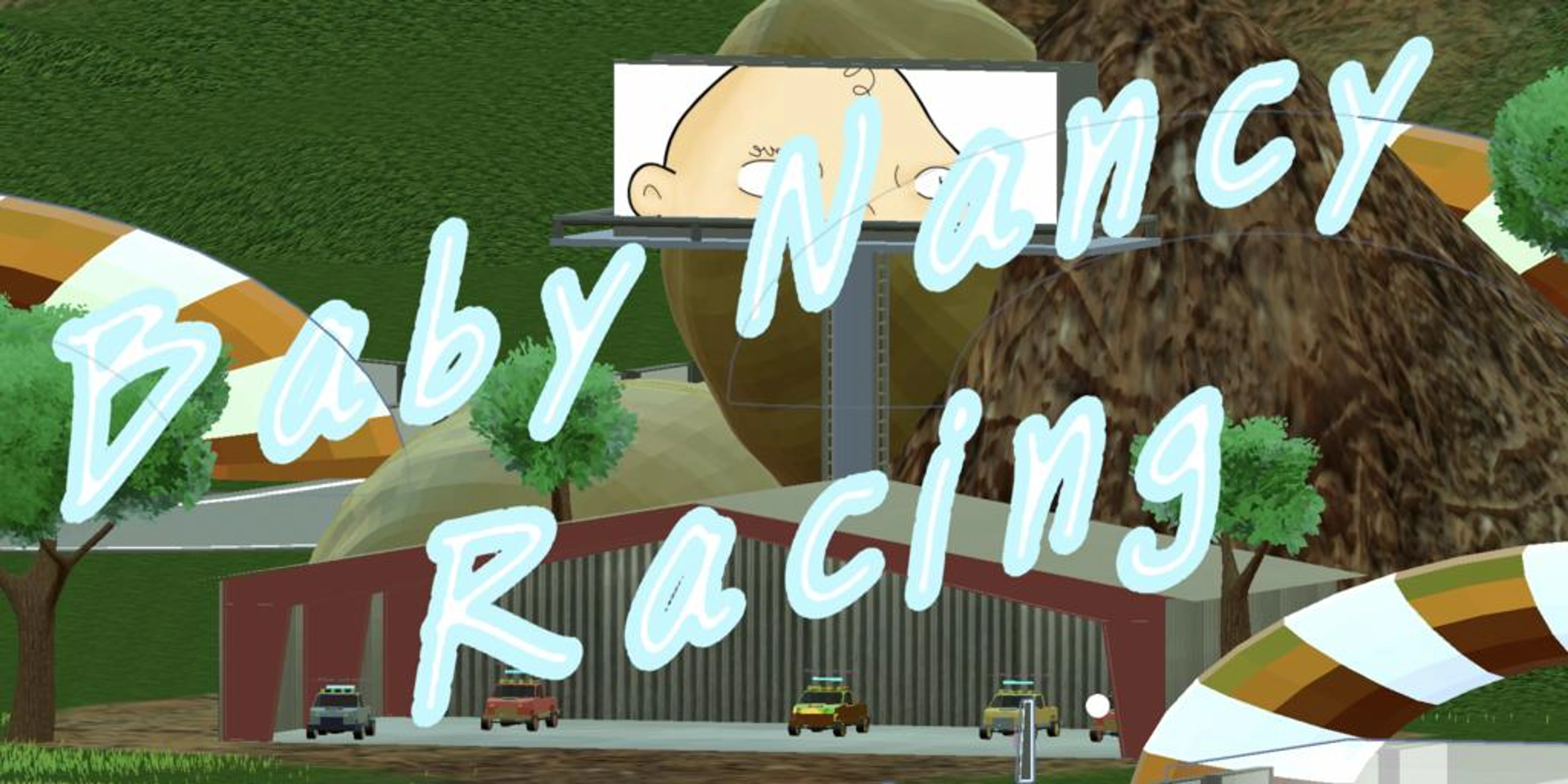 Baby Nancy Racing