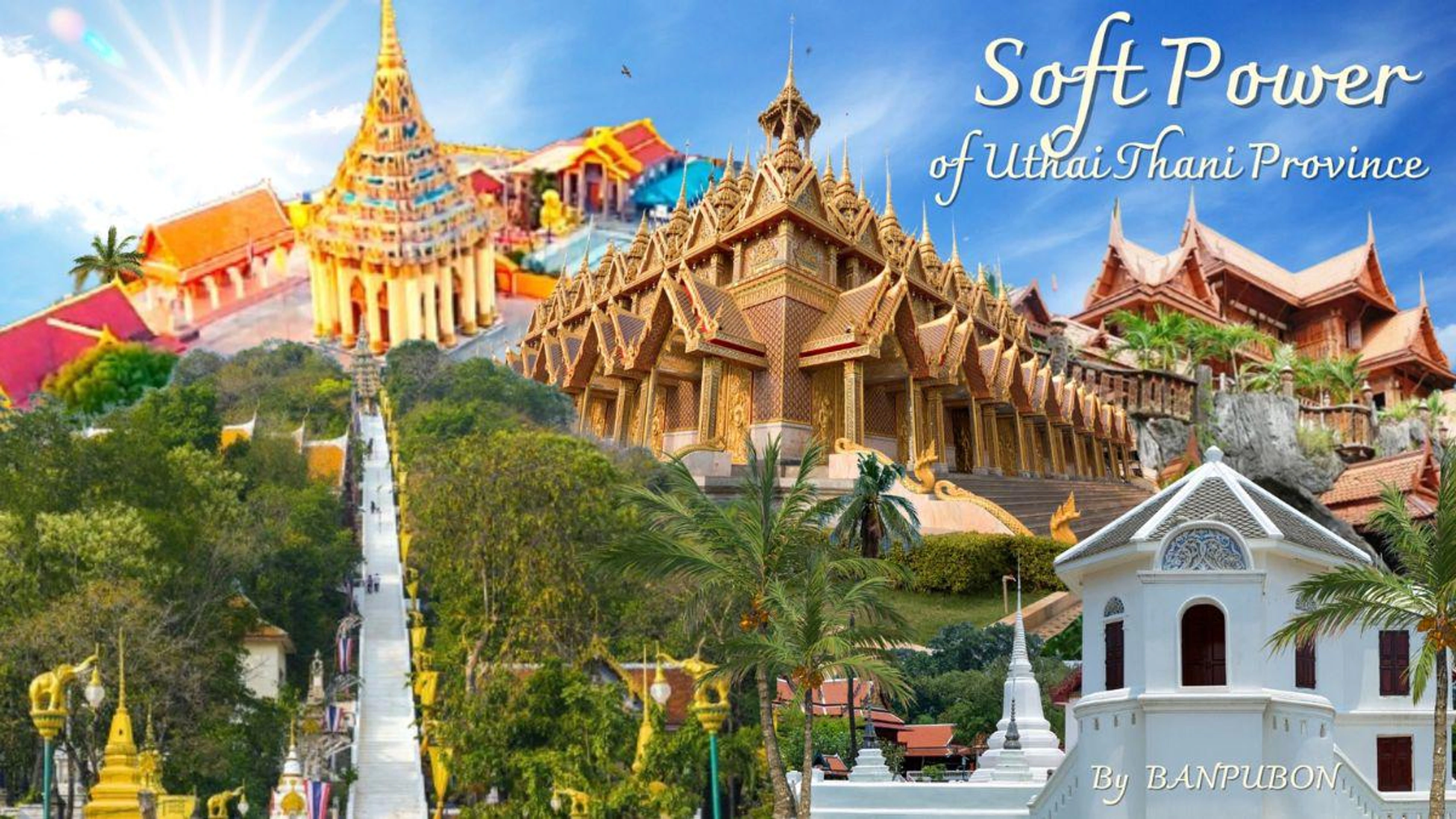 Soft Power อุทัยธานี by BanPubon School