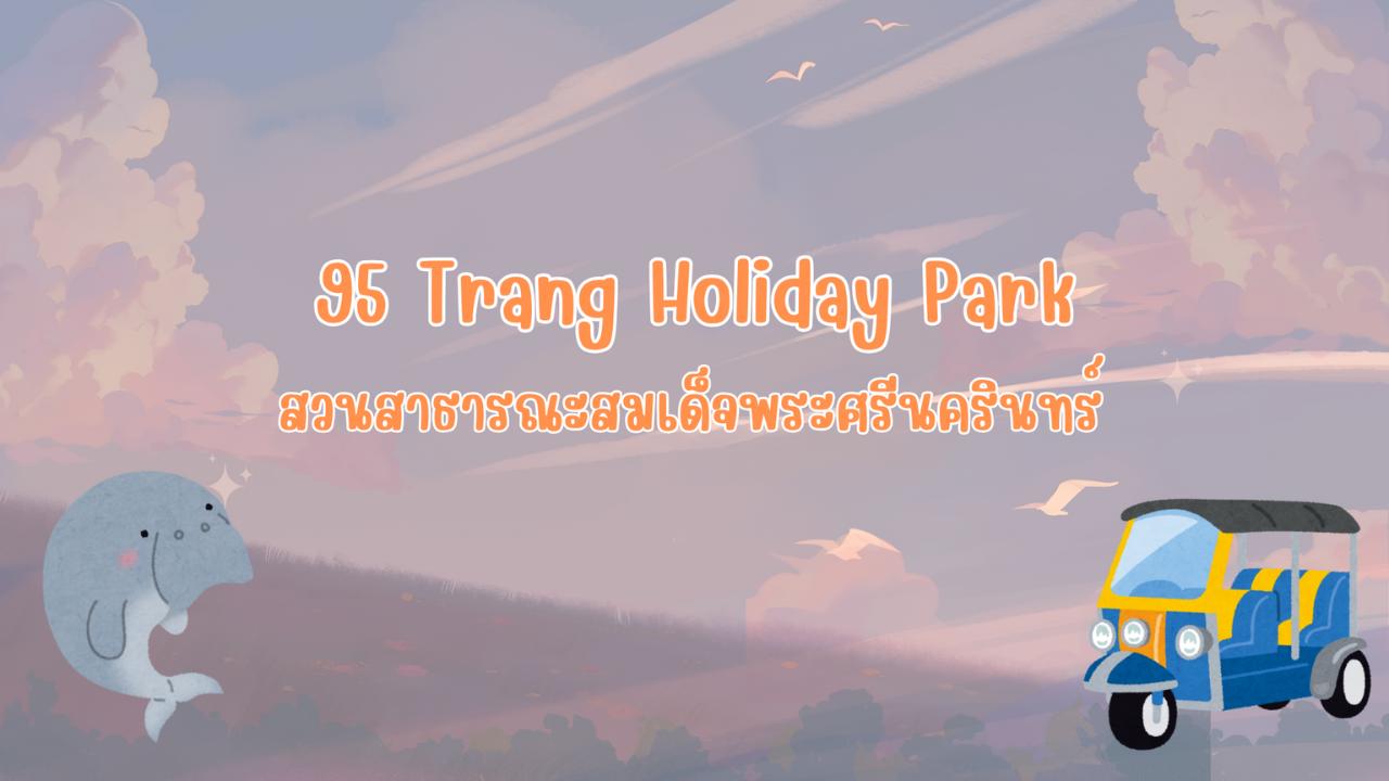 95 Trang Holiday Park