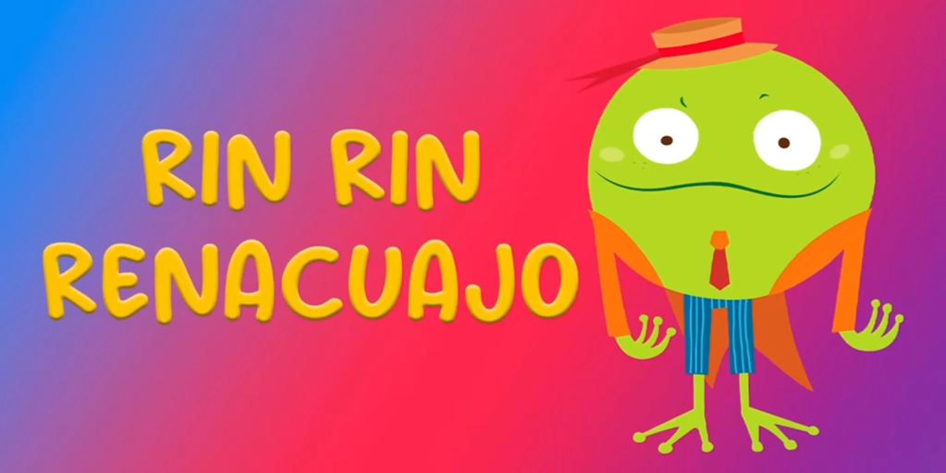 Rin Rin Renacuajo 2025