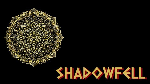 SHADOWFELL